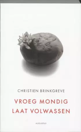 Couverture du produit · Vroeg mondig, laat volwassen