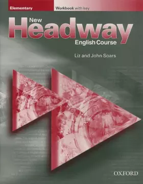 Couverture du produit · New Headway English Course Elementary. : Edition 2000 Workbook with key