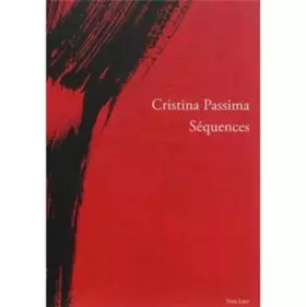 Couverture du produit · Cristina Passima, séquences 2005-2015