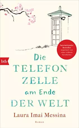 Couverture du produit · Die Telefonzelle am Ende der Welt: Roman