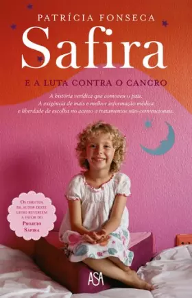 Couverture du produit · Safira E A Luta Contra O Cancro [ Livre importé d´Espagne ]