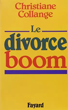 Couverture du produit · Le divorce-boom