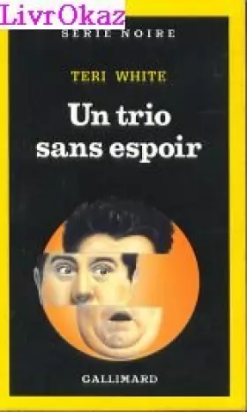 Couverture du produit · Un trio sans espoir