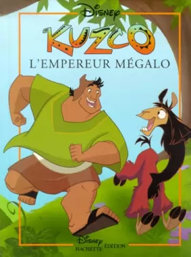 Couverture du produit · Kuzco : l'empereur mégalo