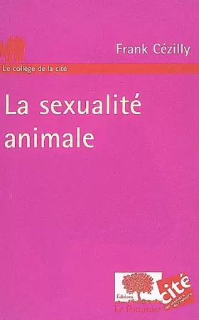 Couverture du produit · La sexualité animale