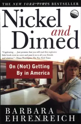 Couverture du produit · Nickel and Dimed: On (Not) Getting by in America