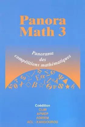 Couverture du produit · PanoraMath 3: Panorama des compétitions de mathématiques