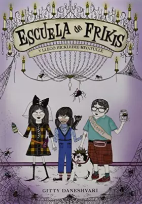 Couverture du produit · Escuela de frikis. Y llego Hicklebee Riy (Spanish Edition)