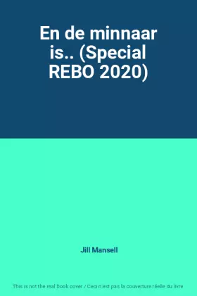 Couverture du produit · En de minnaar is.. (Special REBO 2020)