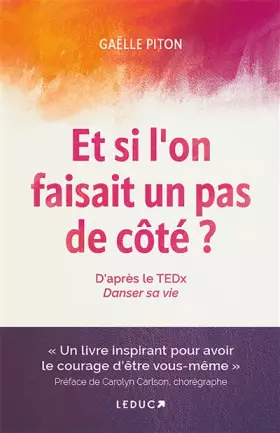 Couverture du produit · Et si l'on faisait un pas de côté ?