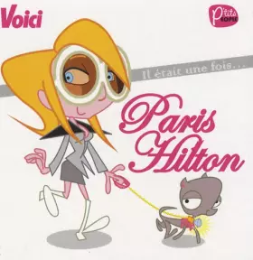 Couverture du produit · Il était une fois... Paris Hilton