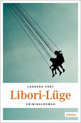 Couverture du produit · Libori-Lüge: Kriminalroman