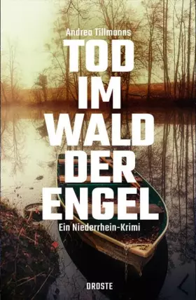 Couverture du produit · Tod im Wald der Engel: Ein Niederrhein-Krimi