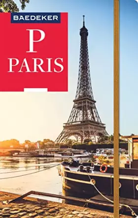 Couverture du produit · Baedeker Reiseführer Paris: mit praktischer Karte EASY ZIP