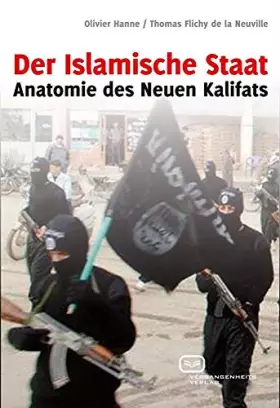 Couverture du produit · Der Islamische Staat: Anatomie des Neuen Kalifats