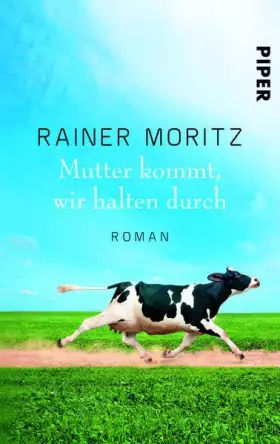 Couverture du produit · Mutter kommt, wir halten durch: Roman