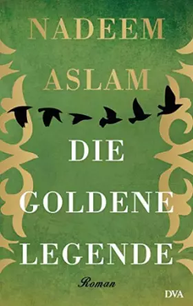 Aslam, N: Goldene Legende