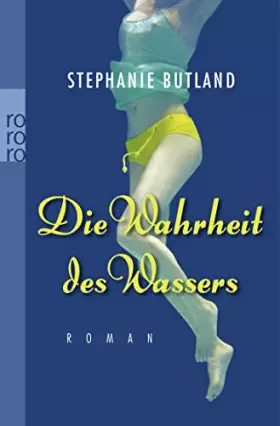 Couverture du produit · Butland, S: Wahrheit des Wassers