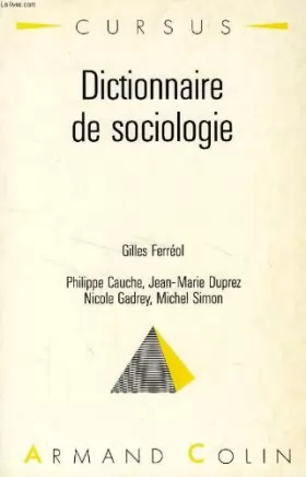 Couverture du produit · Dictionnaire de sociologie