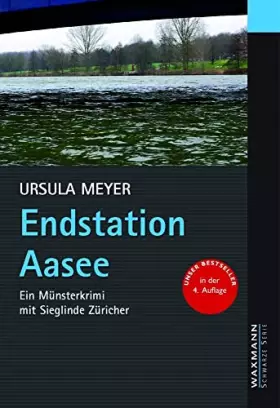 Couverture du produit · Endstation Aasee: Ein Münsterkrimi mit Sieglinde Züricher