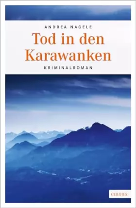 Couverture du produit · Tod in den Karawanken: Kriminalroman