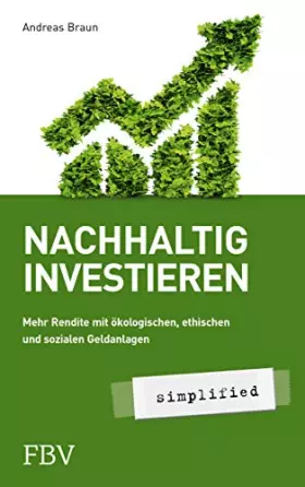 Couverture du produit · Nachhaltig investieren – simplified: Mehr Rendite mit ökologischer, ethischer und sozialer Geldanlage