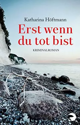 Couverture du produit · Erst wenn du tot bist