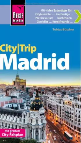 Couverture du produit · Reise Know-How CityTrip Madrid: Reiseführer mit Faltplan