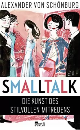 Couverture du produit · Smalltalk: Die Kunst des stilvollen Mitredens