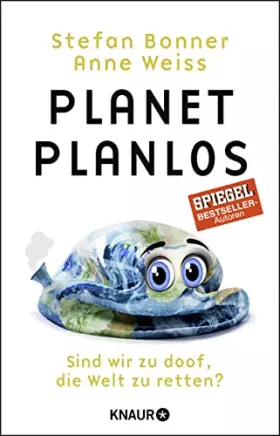 Couverture du produit · Planet Planlos: Sind wir zu doof, die Welt zu retten?