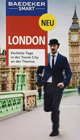 Couverture du produit · Baedeker SMART Reiseführer London: Perfekte Tage in der Trend-City an der Themse