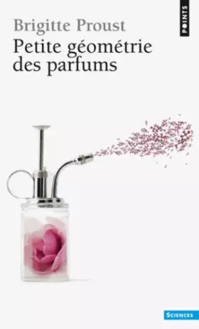 Couverture du produit · Petite Géométrie des parfums