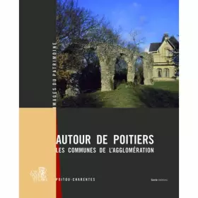 Couverture du produit · Autour de Poitiers les Communes de l'Agglomeration