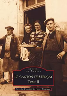 Couverture du produit · Gençay (Canton de) - Tome II