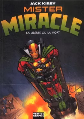 Couverture du produit · Mister Miracle : La liberté ou la mort
