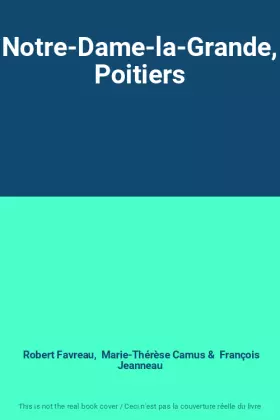 Couverture du produit · Notre-Dame-la-Grande, Poitiers