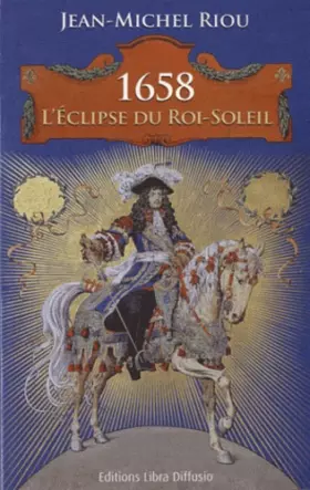 Couverture du produit · 1658 : L'Eclipse du Roi-Soleil