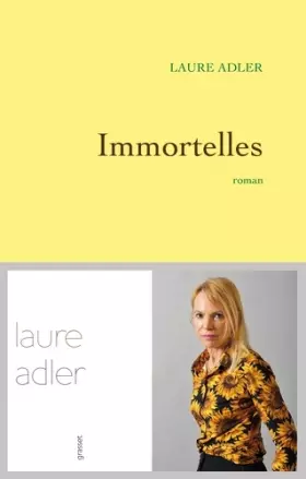 Couverture du produit · Immortelles: Premier roman