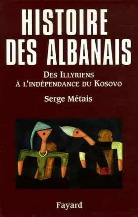 Couverture du produit · Histoire des Albanais