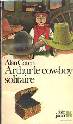 Couverture du produit · Arthur, le cow-boy solitaire (Collection Folio junior)