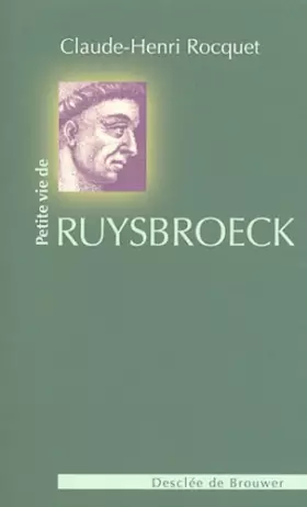 Couverture du produit · Petite vie de Ruysbreck