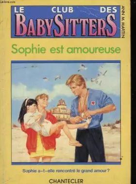 Couverture du produit · Club baby-sitters  8. Sophie est amoureuse