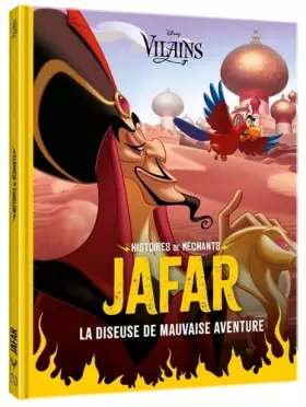 Couverture du produit · DISNEY VILAINS - Histoires de Méchants - JAFAR - La diseuse de mauvaise aventure: JAFAR - La diseuse de mauvaise aventure