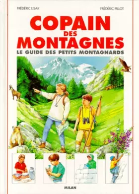 Couverture du produit · Copain des montagnes : Le guide des petits montagnards