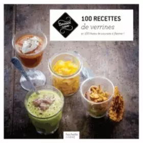 Couverture du produit · 100 recettes de verrines: et 100 listes de courses à flasher !