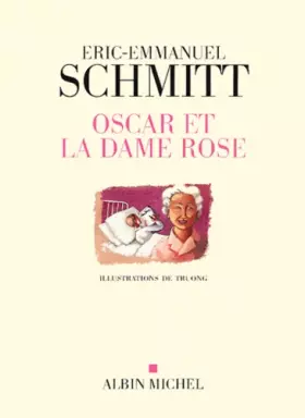 Couverture du produit · Oscar et la dame rose