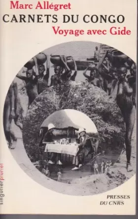 Couverture du produit · Carnets du Congo, voyage avec André Gide