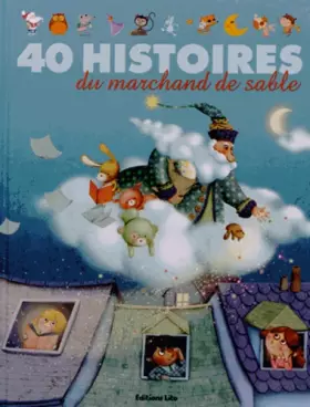 Couverture du produit · J'aime les histoires - 40 Histoires du Marchand de Sable - Dès 2 ans