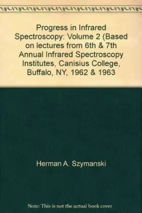 Couverture du produit · Progress in Infrared Spectroscopy: Volume 2