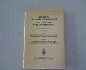 Couverture du produit · Encyclopedia of Plant Physiology (Handbuch der Pflanzenphysiologie). Volume VI: Formation, Storage, Mobilization & Transformati